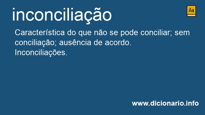 Significado de inconciliao