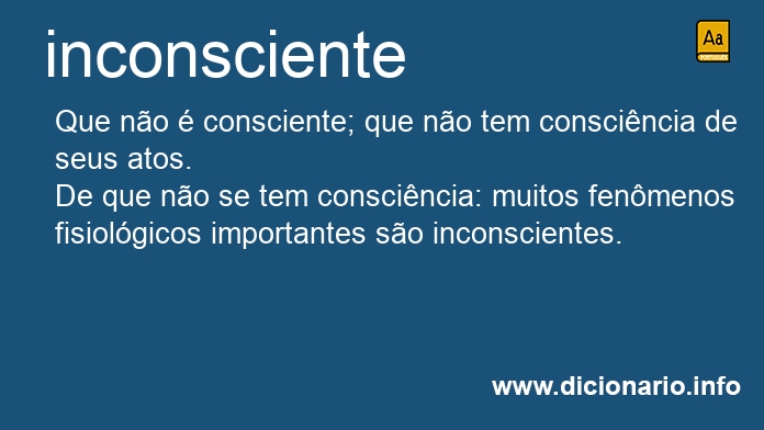 Significado de inconscientes