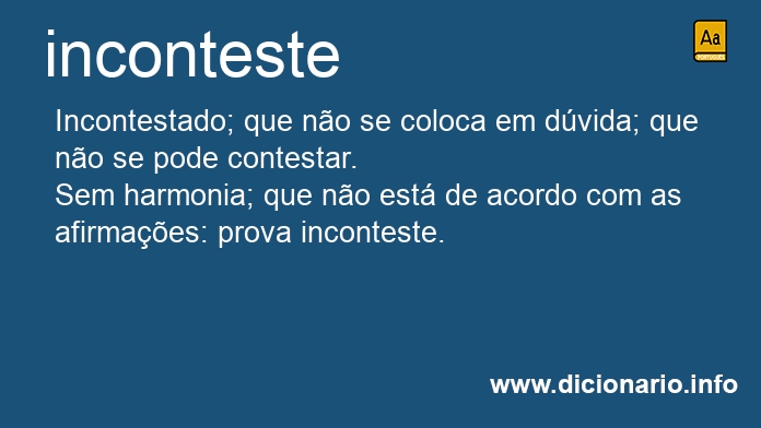 Significado de incontestes