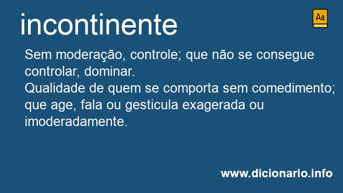 Significado de incontinente