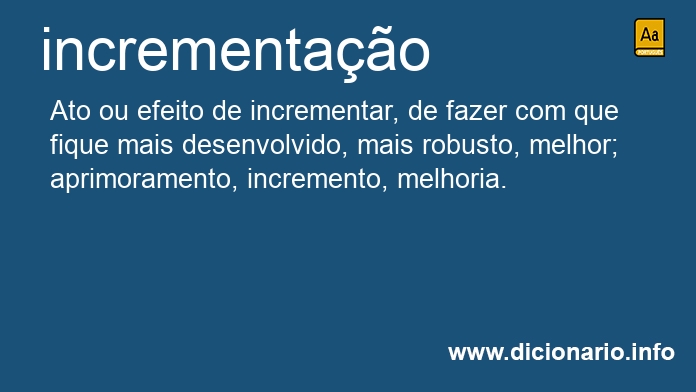 Significado de Incrementação