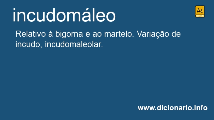Significado de incudomleo