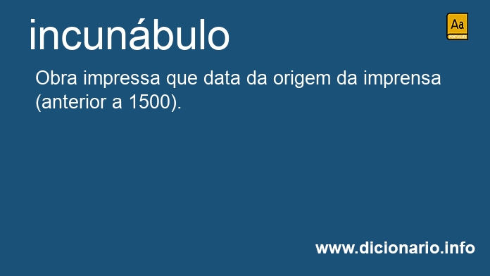 Significado de incunbulo