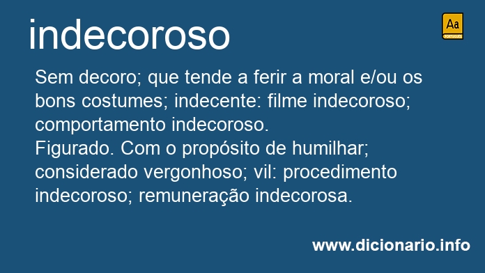 Significado de indecorosos