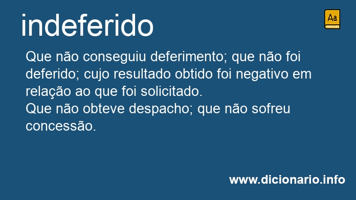 Significado de indeferidos