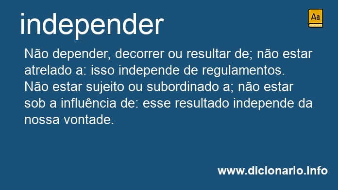 Significado de independer