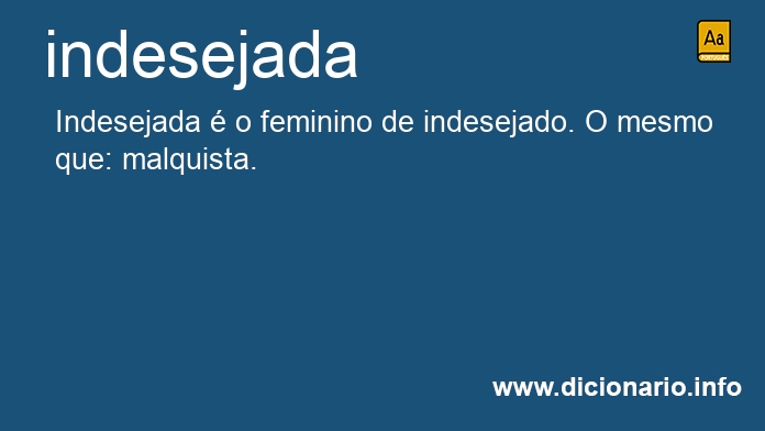 Significado de indesejada