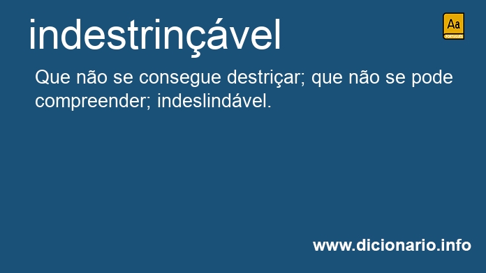 Significado de indestrinvel