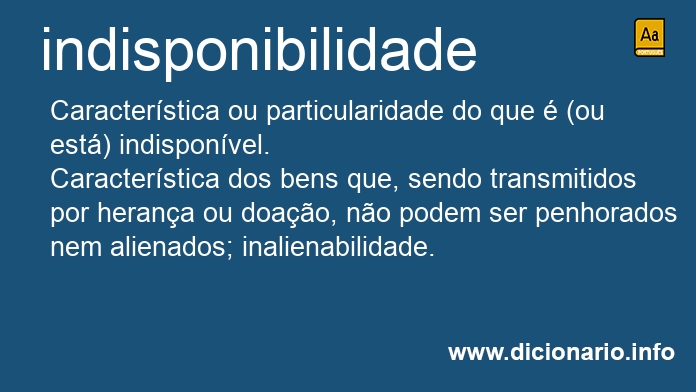 Significado de indisponibilidade
