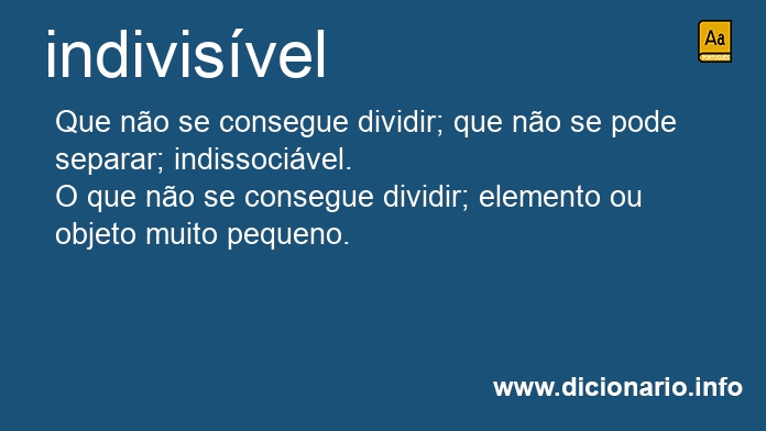 Significado de indivisveis