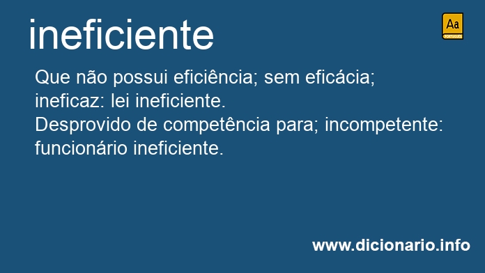 Significado de ineficiente