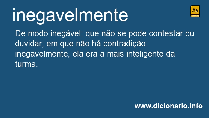 Significado de inegavelmente