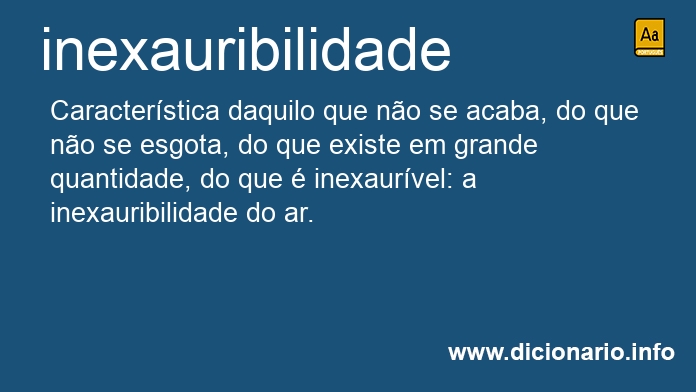 Significado de inexauribilidade
