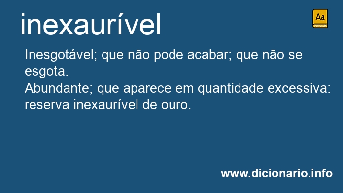 Significado de inexaurvel