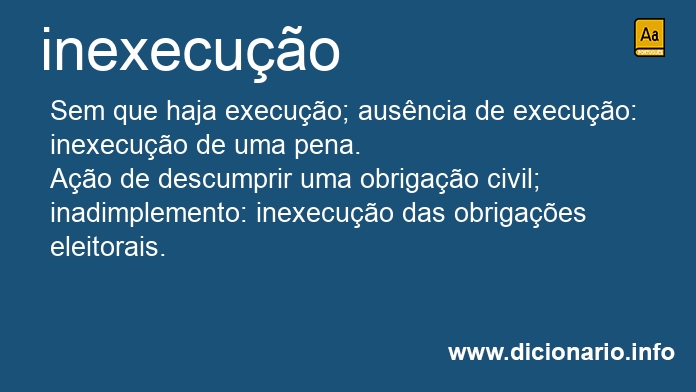 Significado de inexecuo