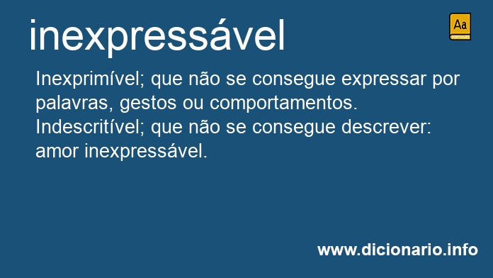 Significado de inexpressvel
