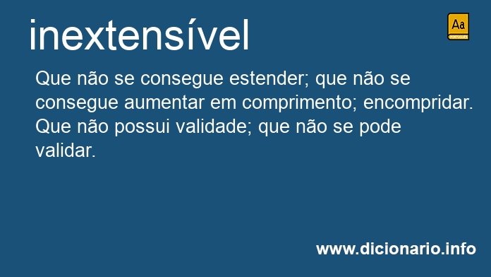 Significado de inextensveis