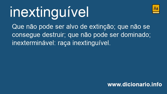 Significado de inextinguveis