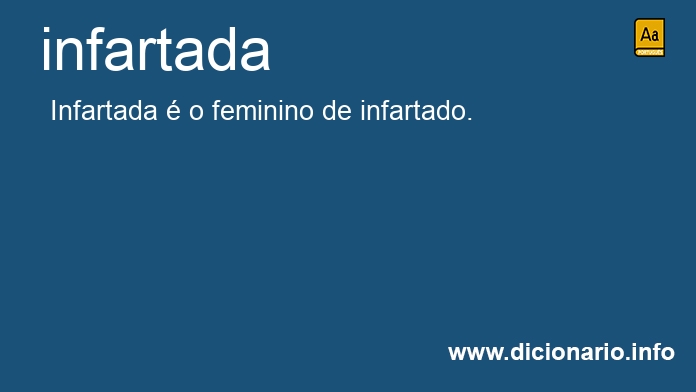 Significado de infartada