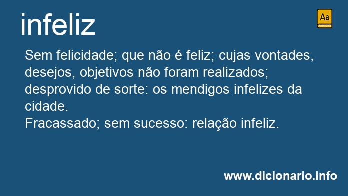 Significado de infelizes