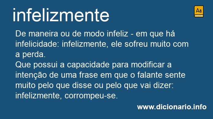 Significado de infelizmente