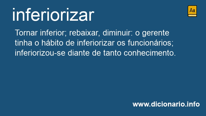 Significado de inferiorizar