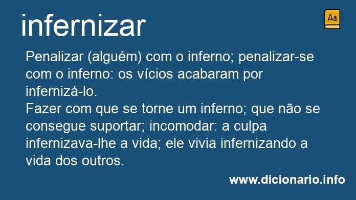 Significado de infernizavam