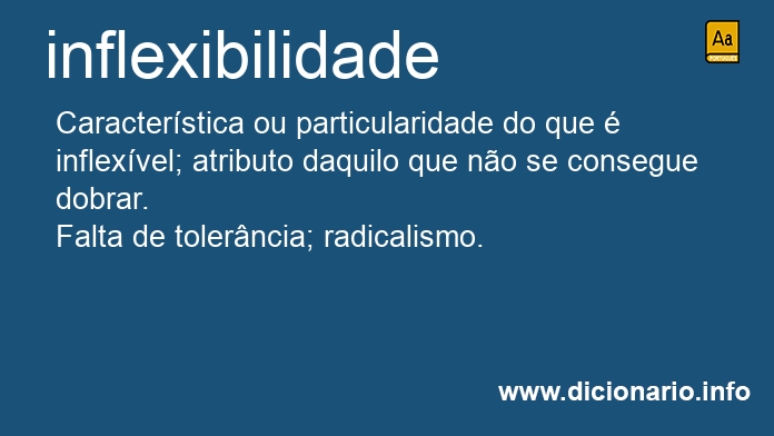 Significado de inflexibilidade