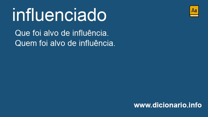 Significado de influenciado