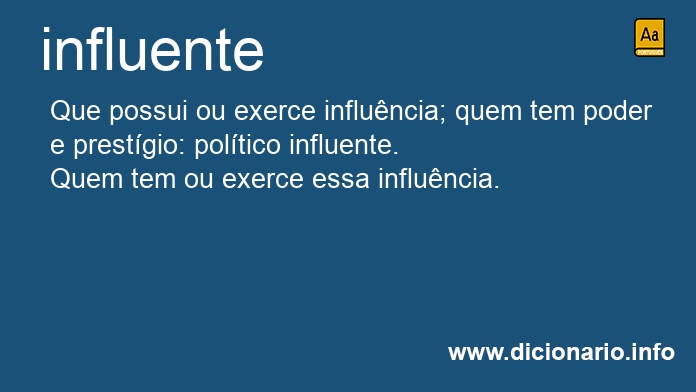 Significado de influente