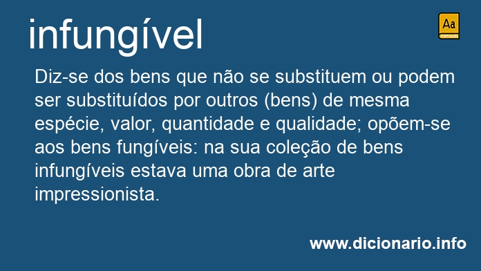 Significado de infungveis