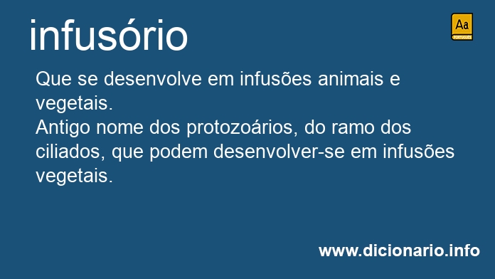 Significado de infusória Significado de infusória