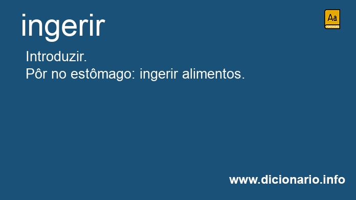 Significado de ingerirem