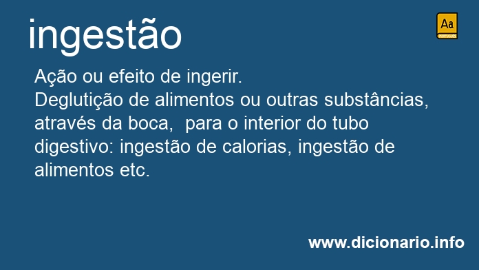 Significado de ingesto