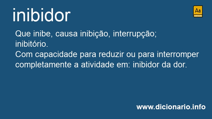 Significado de inibidor