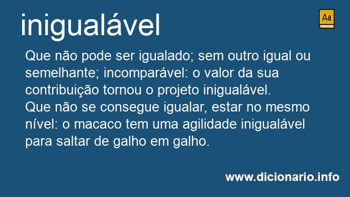 Significado de inigualvel