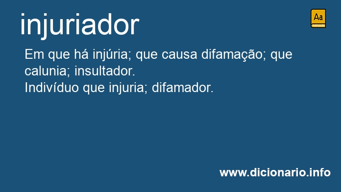 Significado de injuriador