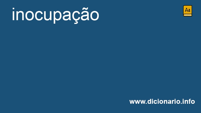 Significado de inocupao