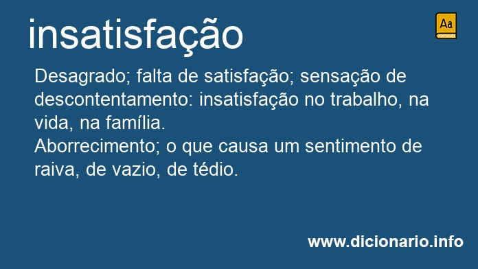 Significado de insatisfaes