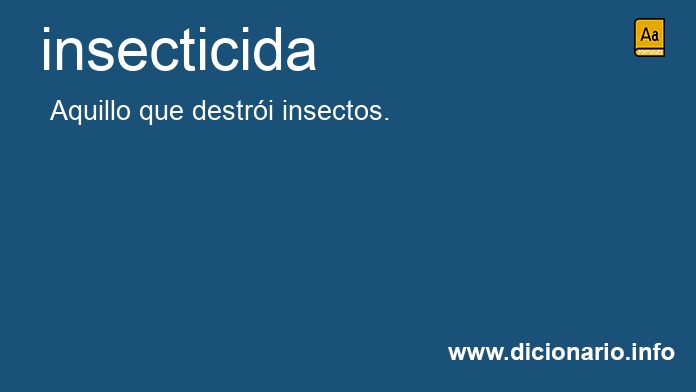 Significado de insecticida