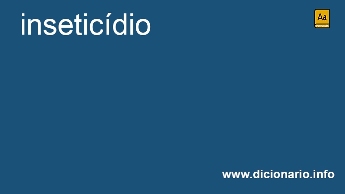 Significado de inseticdio