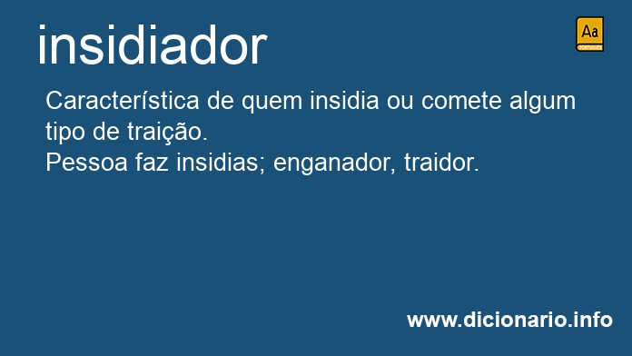 Significado de insidiador