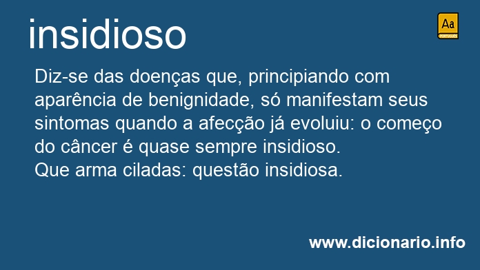 Significado de insidiosa