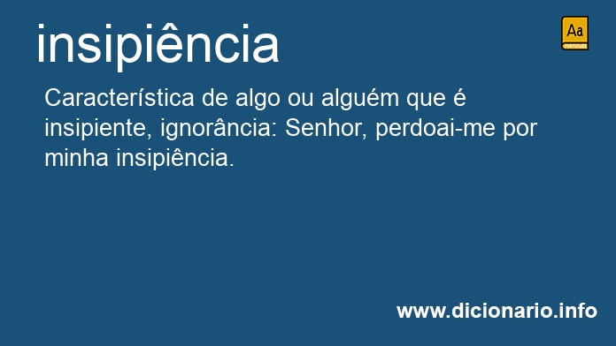 Significado de insipincia