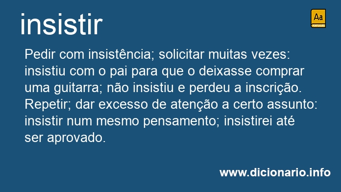 Significado de insistiram