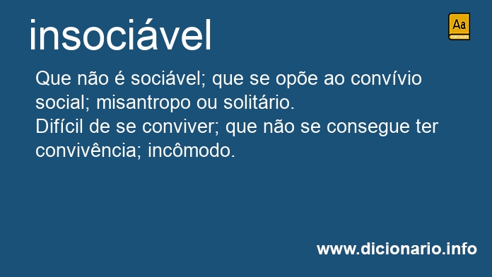 Significado de insocivel