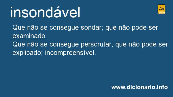 Significado de insondvel