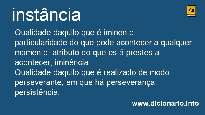 Instância: o que é e o que significa (jurídico) - Significados