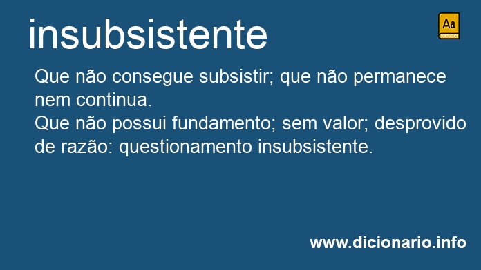 Significado de insubsistente