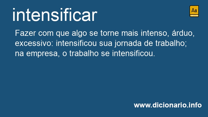 Significado de intensificaras